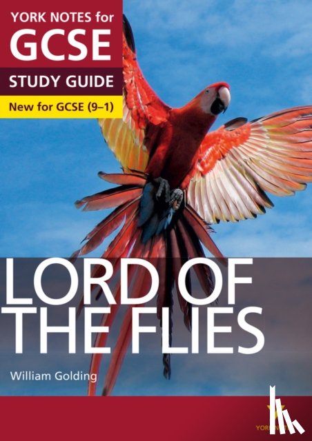 Foster, S. - Lord of the Flies York Notes GCSE English Literature Study Guide - for 2026, 2027 exams