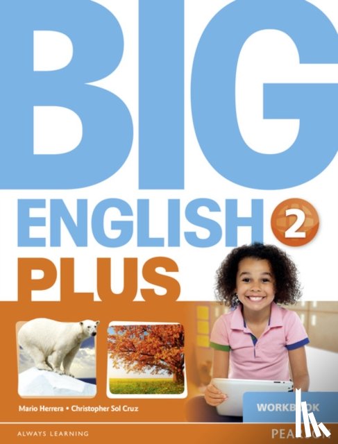 Herrera, Mario, Sol Cruz, Christopher - Big English Plus American Edition 2 Workbook