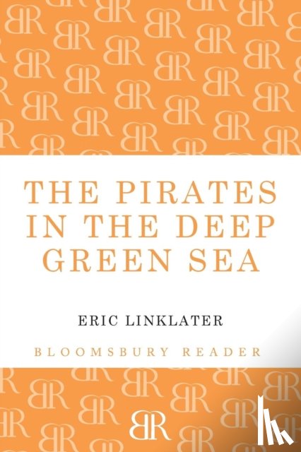Linklater, Eric - The Pirates in the Deep Green Sea