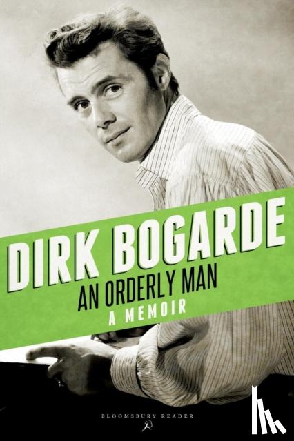 Bogarde, Dirk - An Orderly Man
