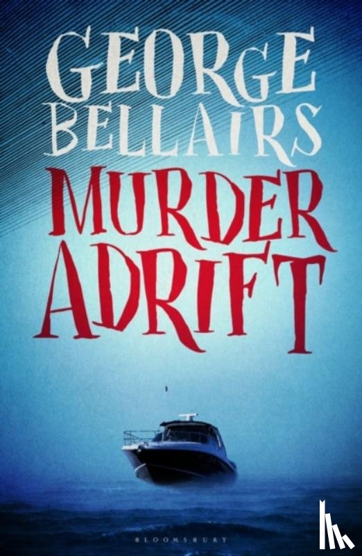 Bellairs, George - Murder Adrift