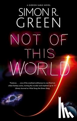 Green, Simon R. - Not of This World