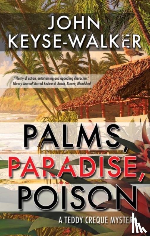 Keyse-Walker, John - Palms, Paradise, Poison