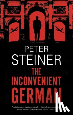 Steiner, Peter - The Inconvenient German