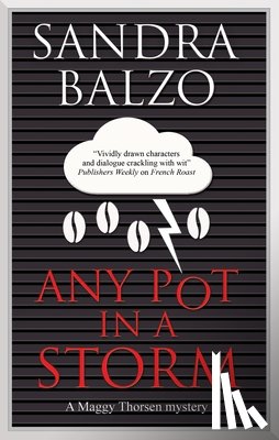 Balzo, Sandra - Any Pot in a Storm