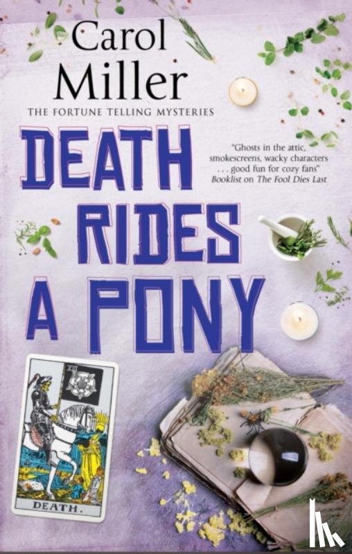 Miller, Carol - Death Rides A Pony