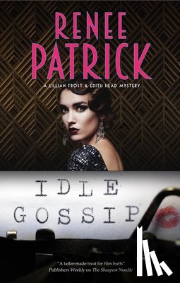 Patrick, Renee - Idle Gossip