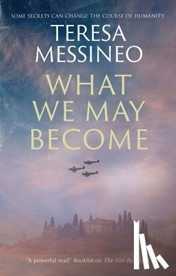 Messineo, Teresa - What We May Become