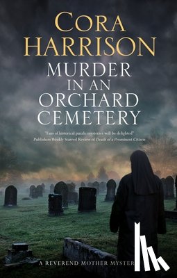 Harrison, Cora - Murder in an Orchard Cemetery