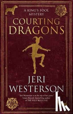 Westerson, Jeri - Courting Dragons