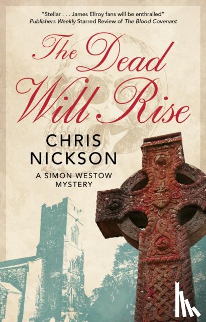 Nickson, Chris - The Dead Will Rise