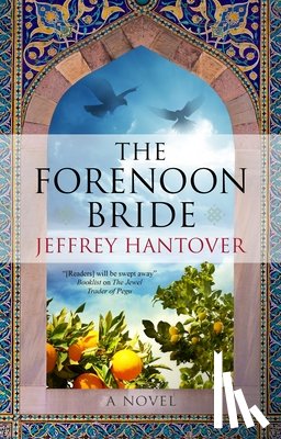 Hantover, Jeffrey - The Forenoon Bride