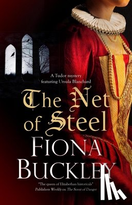 Buckley, Fiona - The Net of Steel