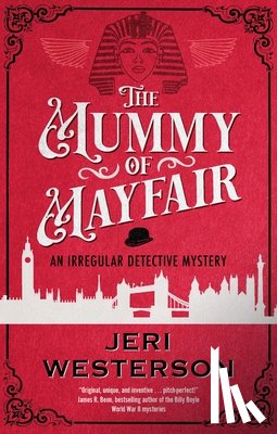 Westerson, Jeri - The Mummy of Mayfair