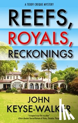 Keyse-Walker, John - Reefs, Royals, Reckonings