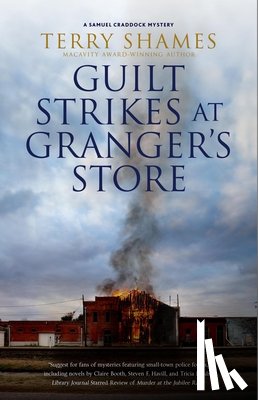 Shames, Terry - Guilt Strikes at Granger's Store