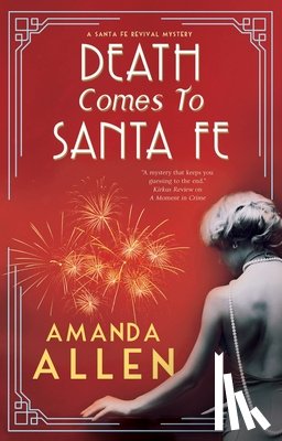 Allen, Amanda - Death Comes to Santa Fe