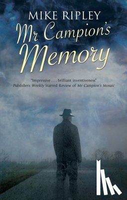 Ripley, Mike (Contributor) - Mr Campion's Memory