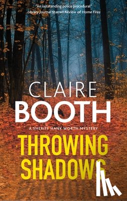 Booth, Claire - Throwing Shadows