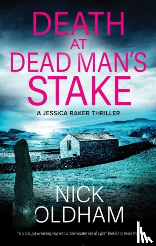 Oldham, Nick - Death at Dead Man's Stake