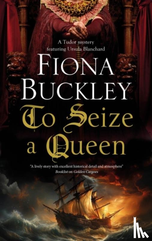 Buckley, Fiona - To Seize a Queen