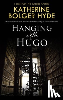 Hyde, Katherine Bolger - Hanging with Hugo