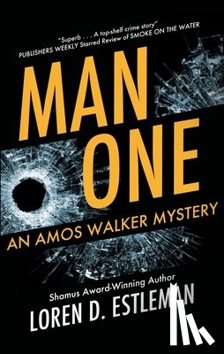 Estleman, Loren D. - Man One