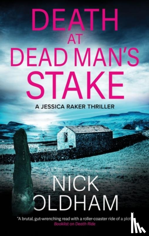 Oldham, Nick - Death at Dead Man's Stake