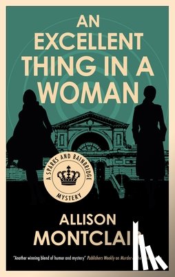 Montclair, Allison - An Excellent Thing in a Woman