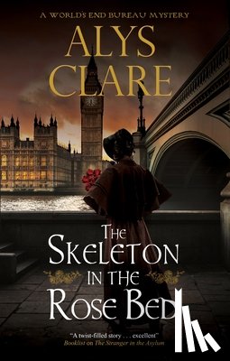 Clare, Alys - The Skeleton in the Rose Bed