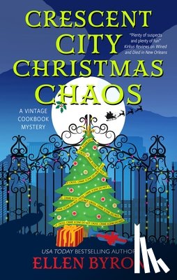 Byron, Ellen - Crescent City Christmas Chaos