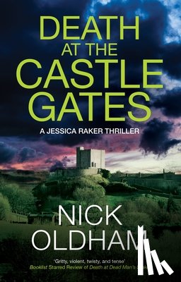 Oldham, Nick - Death at the Castle Gates
