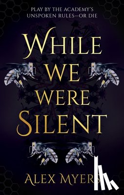 Myers, Alex - While We Were Silent