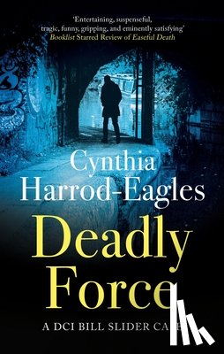 Harrod-Eagles, Cynthia - Deadly Force