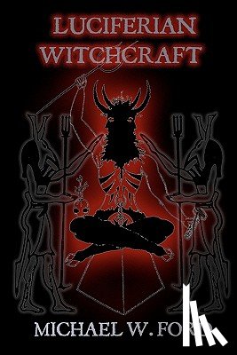Ford, Michael W. - Luciferian Witchcraft: Book of the Serpent
