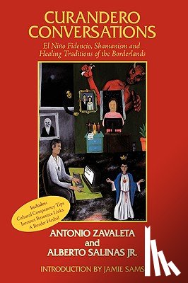 Zavaleta, Antonio, Salinas Jr, Alberto - Curandero Conversations
