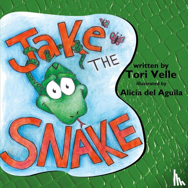 Velle, Tori - Jake the Snake