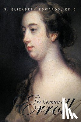 Edwards, Ed.D S. Elizabeth - The Countess of Erroll