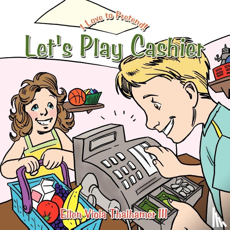 Thalhamer III, Ellen Viola - Let's Play Cashier