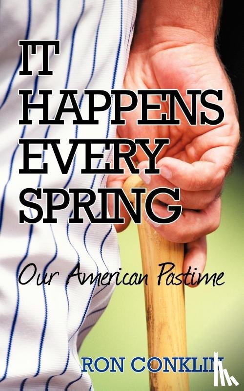Conklin, Ron - It Happens Every Spring