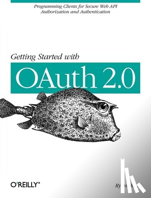 Boyd, Ryan - Getting Started with OAuth