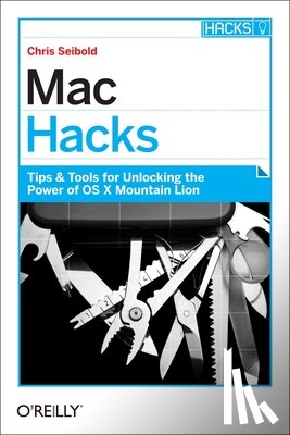 Seibold, Chris - Mac Hacks