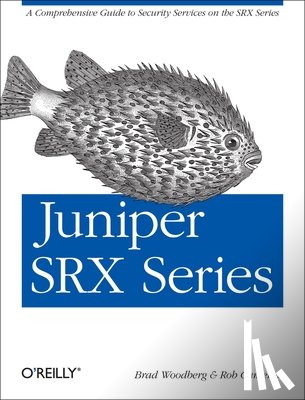 Woodberg, Brad - Juniper SRX Series
