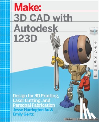 Au, Jesse Harrington - 3D CAD with Autodesk 123D