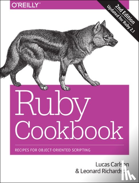 Carlson, Lucas - Ruby Cookbook 2e
