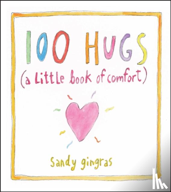 Gingras, Sandy - 100 Hugs