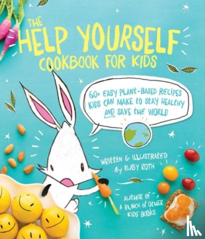 Roth, Ruby - The Help Yourself Cookbook for Kids