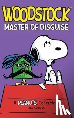 Schulz, Charles M. - Woodstock: Master of Disguise