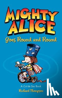 Thompson, Richard - Mighty Alice Goes Round and Round