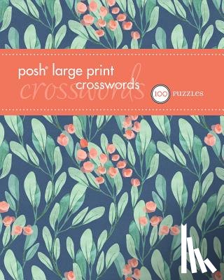 Andrews McMeel Publishing - Posh Large Print Crosswords 1